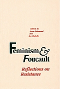 Feminism & Foucault Reflections On Resistance