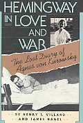 Hemingway In Love & War The Lost Diary