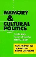 Memory & Cultural Politics