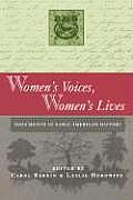 Womens Voices Womens Lives Documents in Early American History