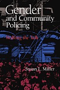 Gender and Community Policing: The Developing Euro-American Racist Subculture