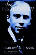 Sergei Prokofiev A Biography