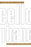 Cellophane: Plays by Mac Wellman