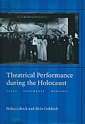 Theatrical Performance During the Holocaust