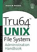 Tru64 UNIX File System Administration Handbook