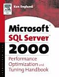 The Microsoft SQL Server 2000 Performance Optimization and Tuning Handbook