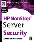 HP Nonstop Server Security: A Practical Handbook