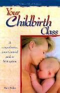 Your Childbirth Class