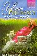 Your Pregnancy Week By Week 3rd Edition