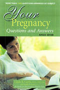 Your Pregnancy Questions & Answers Rev ed