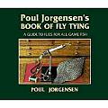 Poul Jorgensens Book of Fly Tying A Guide to Flies for All Game Fish