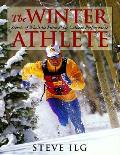 Winter Athlete Secrets Of Wholistic Fi