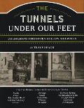 The Tunnels Under Our Feet: Colorado's Forgotten Hollow Sidewalks