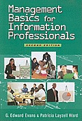 Management Basics for Information Professionals 2nd Edition