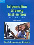 Information Literacy Instruction: Theory and Practice [With CDROM]