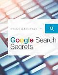 Google Search Secrets
