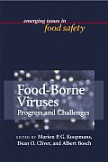 Food-Borne Viruses: Progress and Challenges