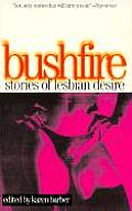 Bushfire Stories Of Lesbian Desire