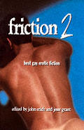 Friction 2 Best Gay Erotic Fiction