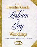 Essential Guide To Lesbian & Gay Weddings