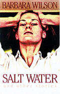 Salt Water & Other Stories