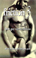 Friction 3 Best Gay Erotic Fiction