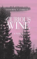 Curious Wine A Novel
