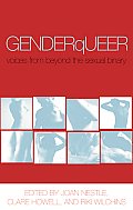 Genderqueer Voices from Beyond the Sexual Binary