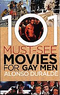 101 Must See Movies For Gay Men