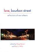 Love Bourbon Street Reflections of New Orleans