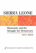 Sierra Leone Diamonds & The Struggle For