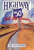 Highway 50 Aint That America
