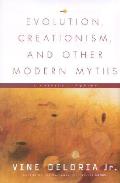 Evolution Creationism & Other Modern Myths A Critical Inquiry