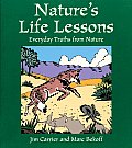 Natures Life Lessons Everyday Truths from Nature