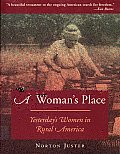 Womans Place Yesterdays Women in Rural America