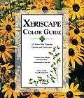 Xeriscape Color Guide 100 Water Wise Plants for Gardens & Landscapes