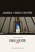 America Is Indian Country: The Best of Indian Country Today