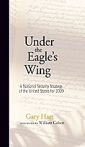 Under the Eagles Wing The National Security Strategy of the United States 2009