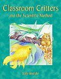 Classroom Critters & the Scientific Meth