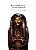 Mistress of the House Mistress of Heaven Women in Ancient Egypt