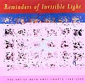Reminders Of Invisible Light