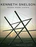 Kenneth Snelson: Forces Made Visible [With CD (Audio)]