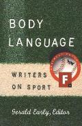 Body Language: Writers on Sport