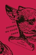 No Animals We Could Name Stories