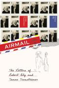 Airmail The Letters of Robert Bly & Tomas Transtromer