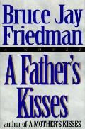 Fathers Kisses