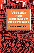 Virtues for Ordinary Christians
