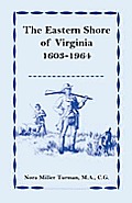 The Eastern Shore of Virginia, 1603-1964