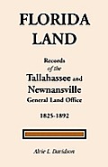Florida Land: Records of the Tallahassee and Newnansville General Land Office