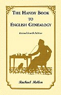 The Handy Book to English Genealogy, Revised Fourth Edition